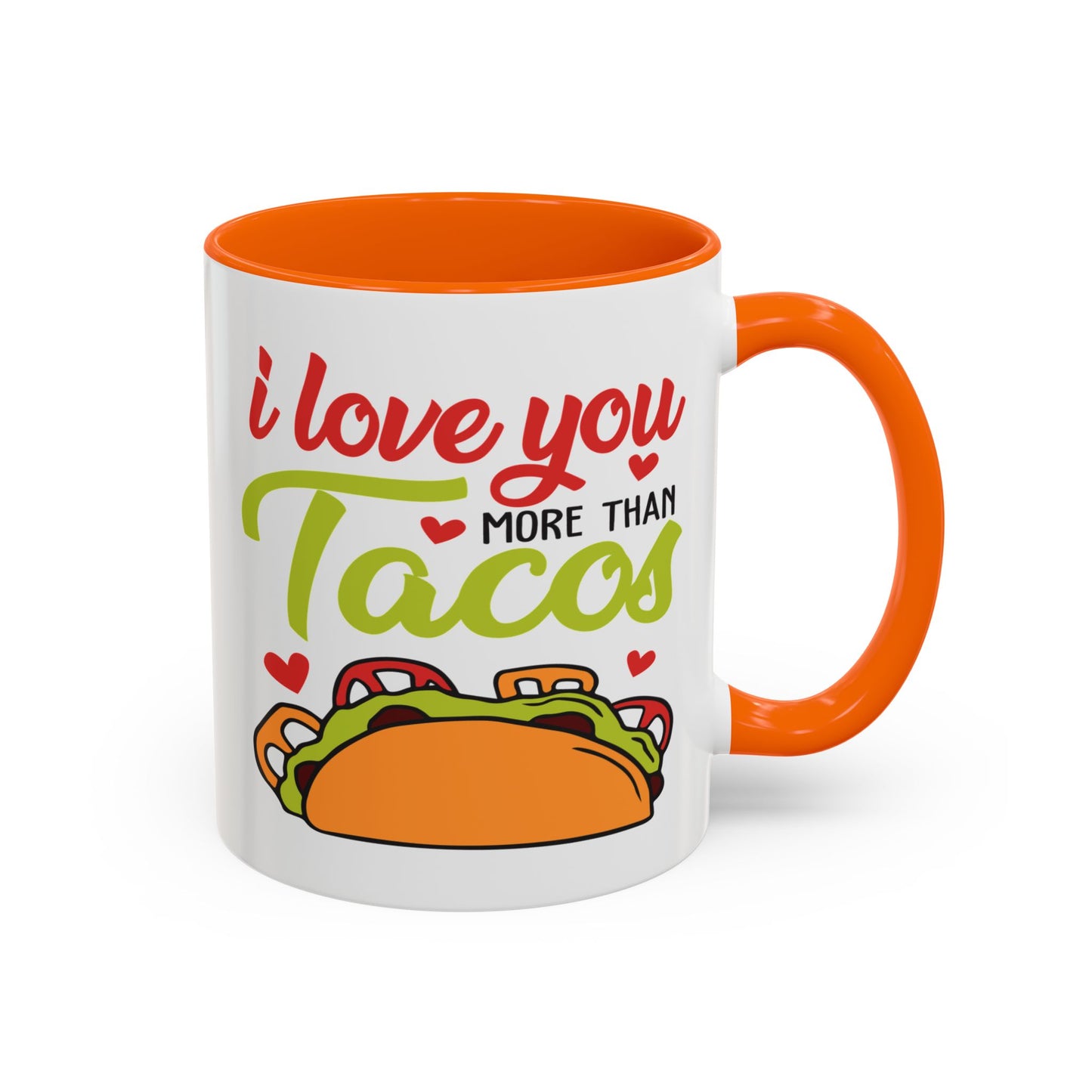 Anniversary Mug - I Love You More Than Tacos