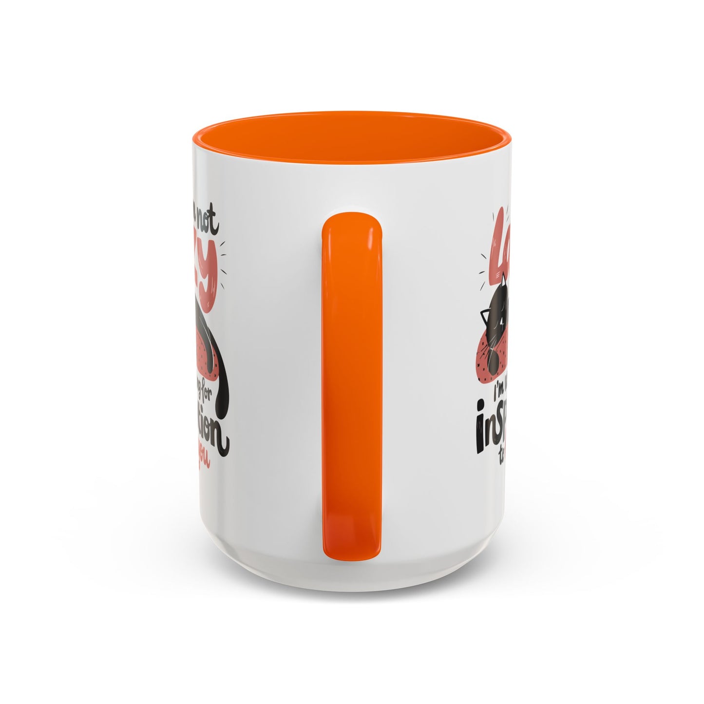 Office Mug - I'm Not Lazy