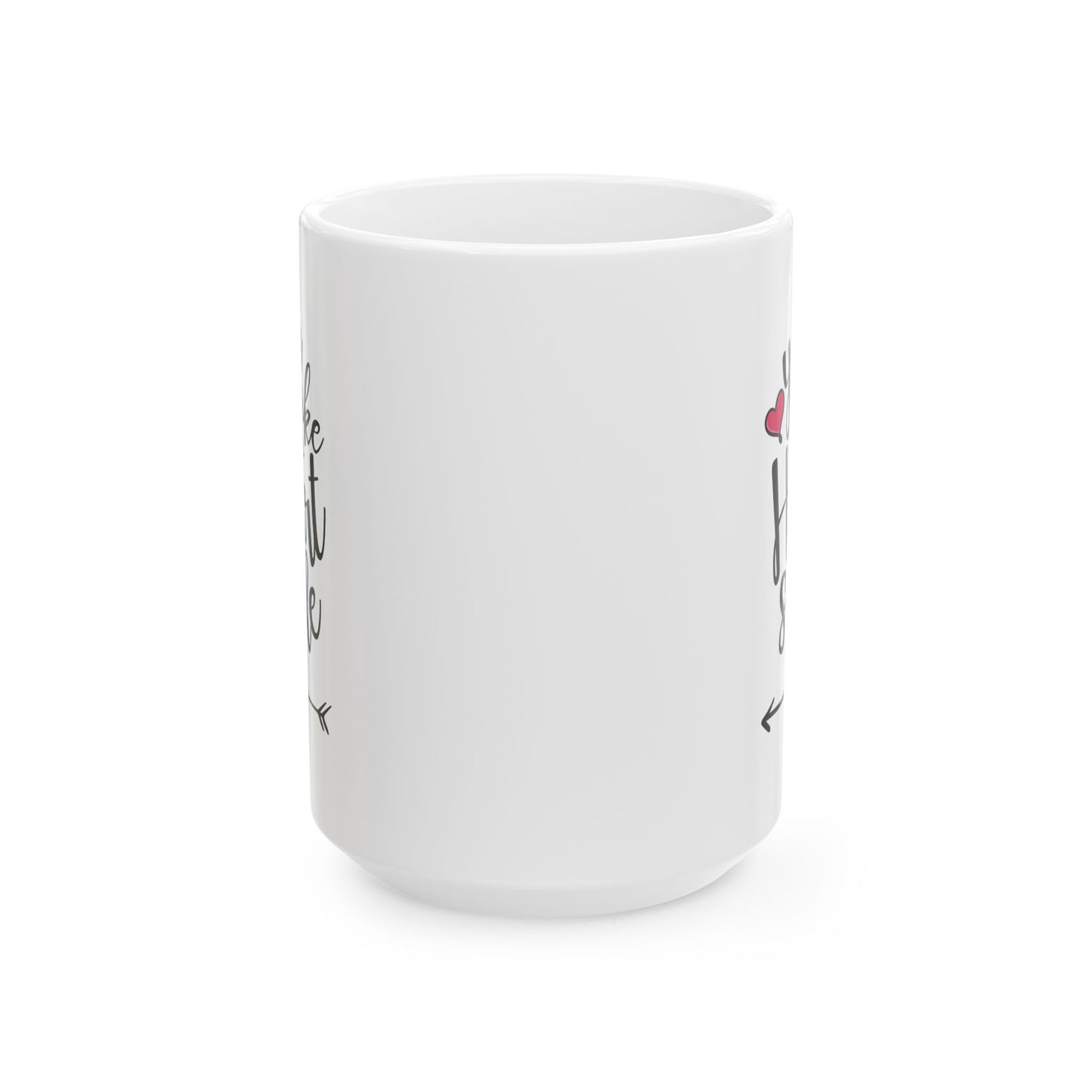 Valentine's Day Mug - You Make My Heart Smile