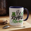 Wellness Mug - Be Joyful Always
