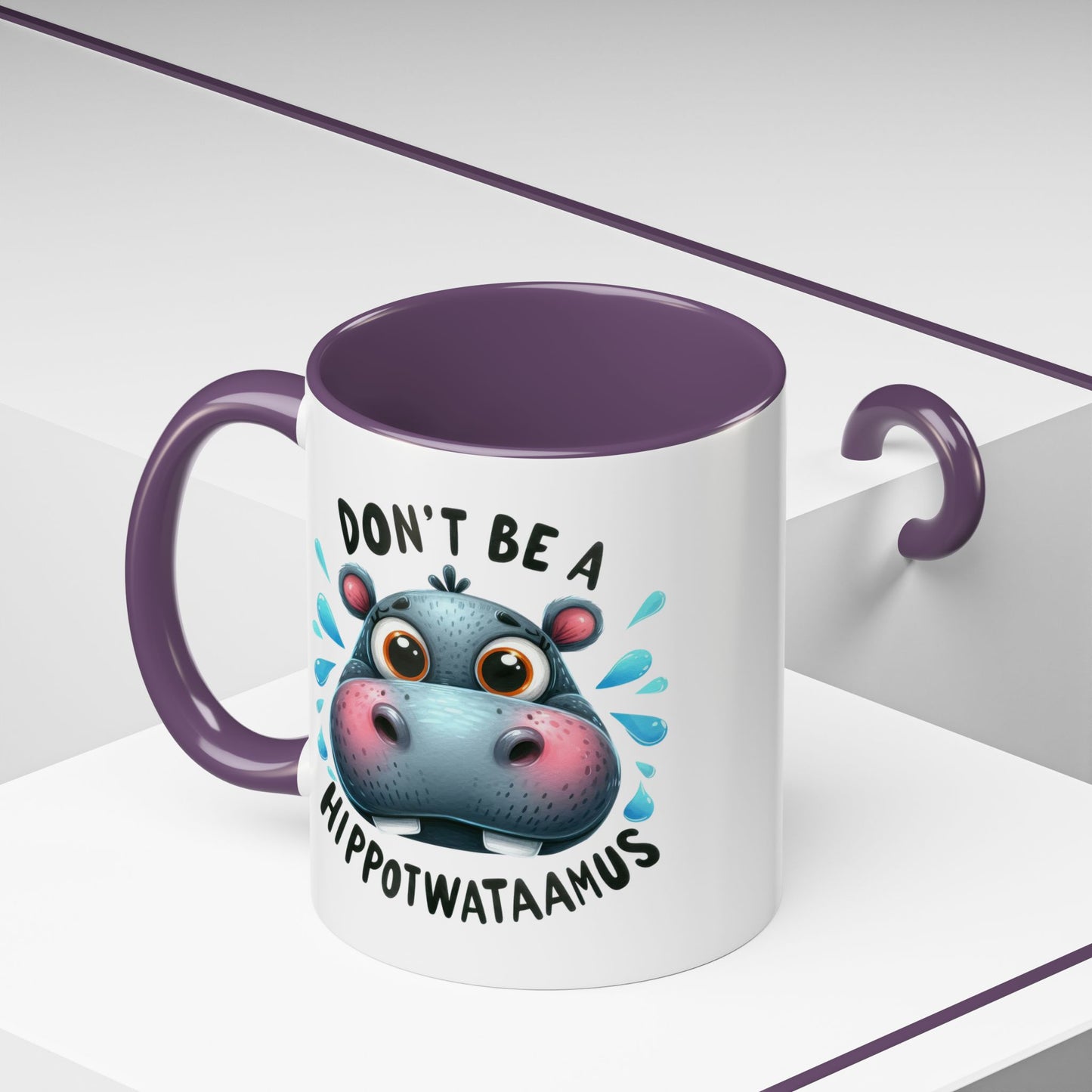 Humor Mug - Don't Be a Hippotwataamus