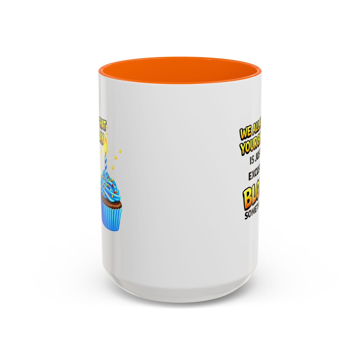 Birthday Mug - We All Know