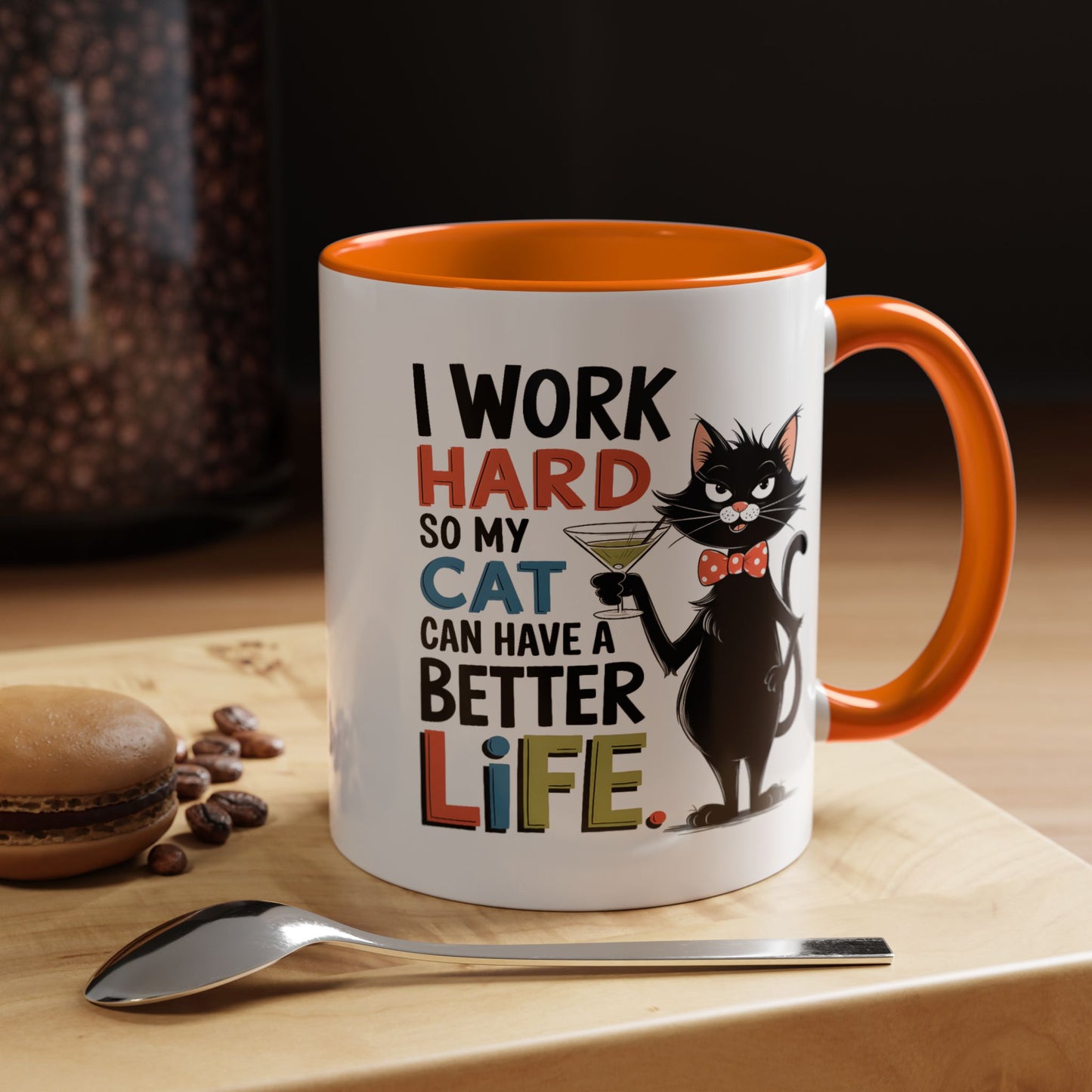 Humor Mug - I Work Hard So My Cat