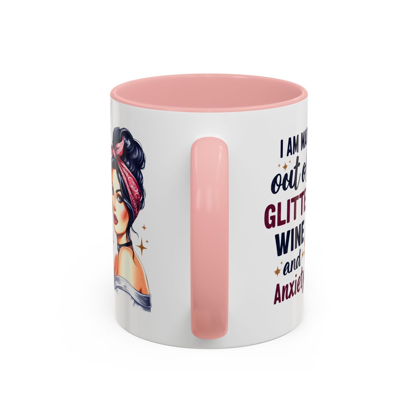 Humor Mug - I'm Made Out of Glitter Wine and Anxiety