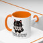 Animal Mug - Maybe Coffee is Addicted To Me