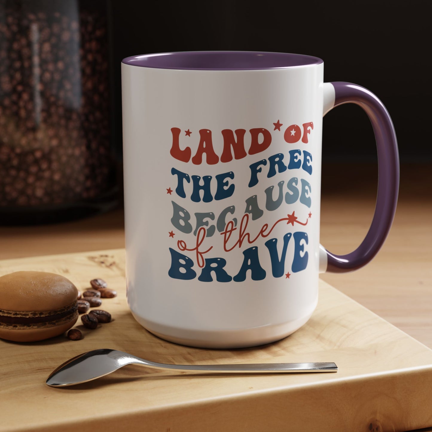 4th of July Mug - Land of The Free Because of The Brave