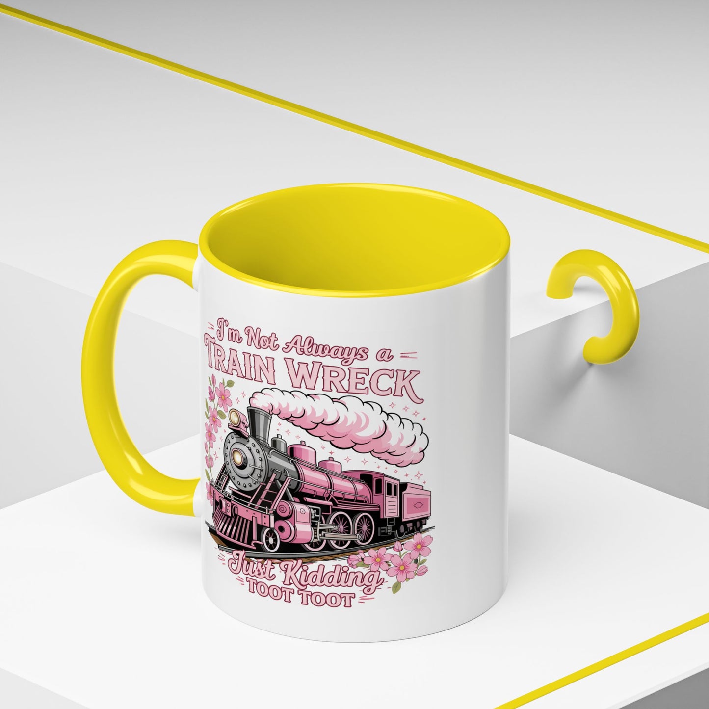 Humor Mug - I'm Not Always