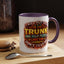Humor Mug - I Will Put You In The Trunk