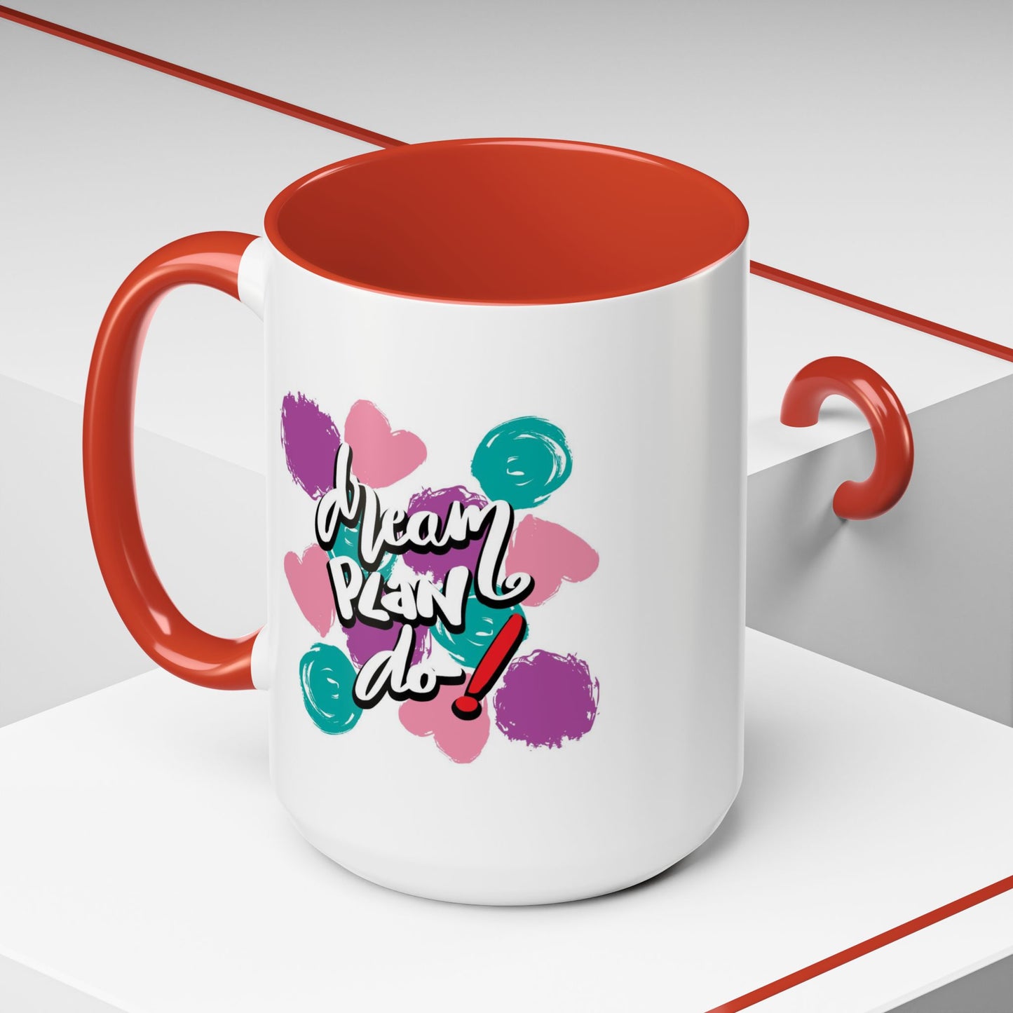 Motivation Mug - Dream Plan Do