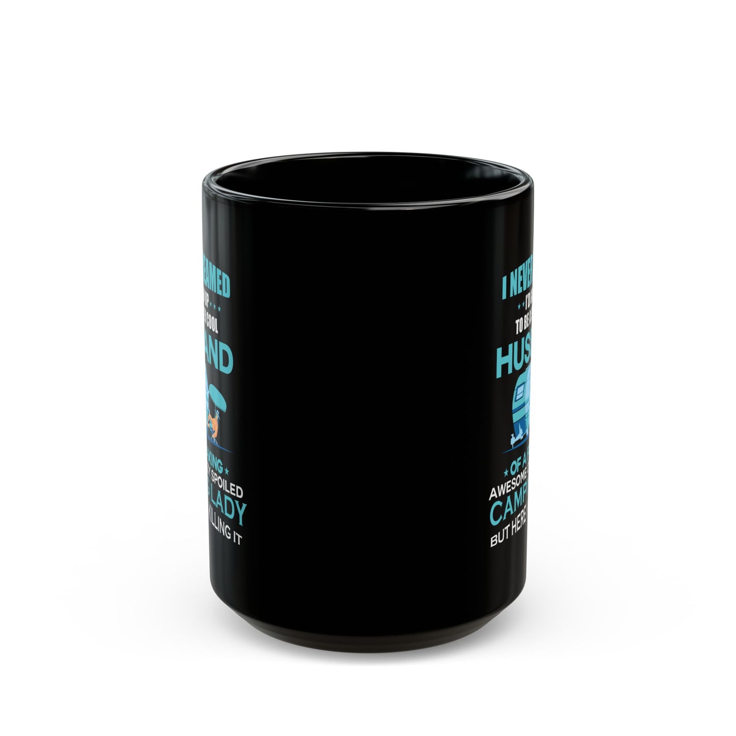 Adventure Mug - I Never Dreamed Husband