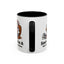 Humor Mug - Sounds Like A