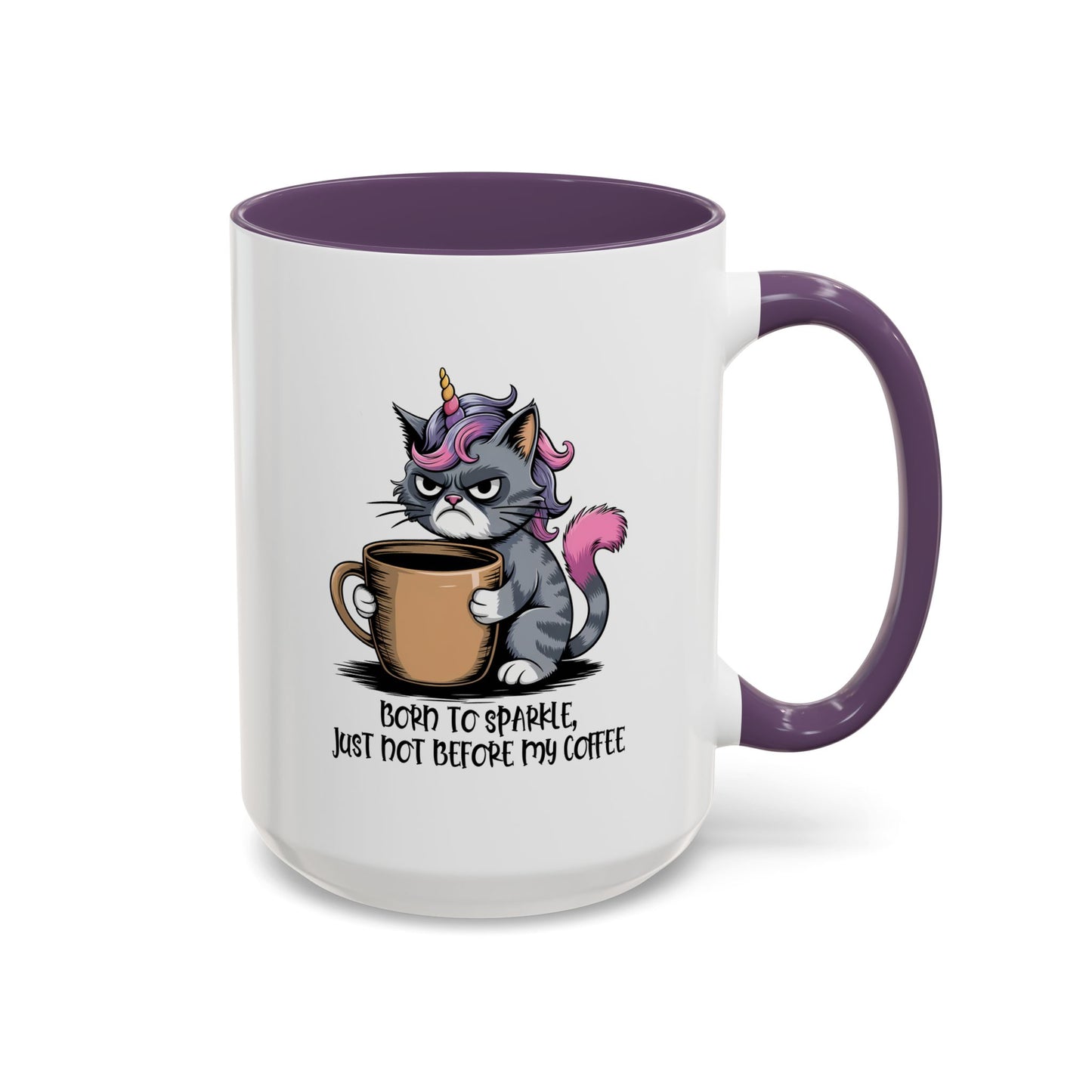 Humor Mug - Born to Sparkle, Just Not Before My Coffee