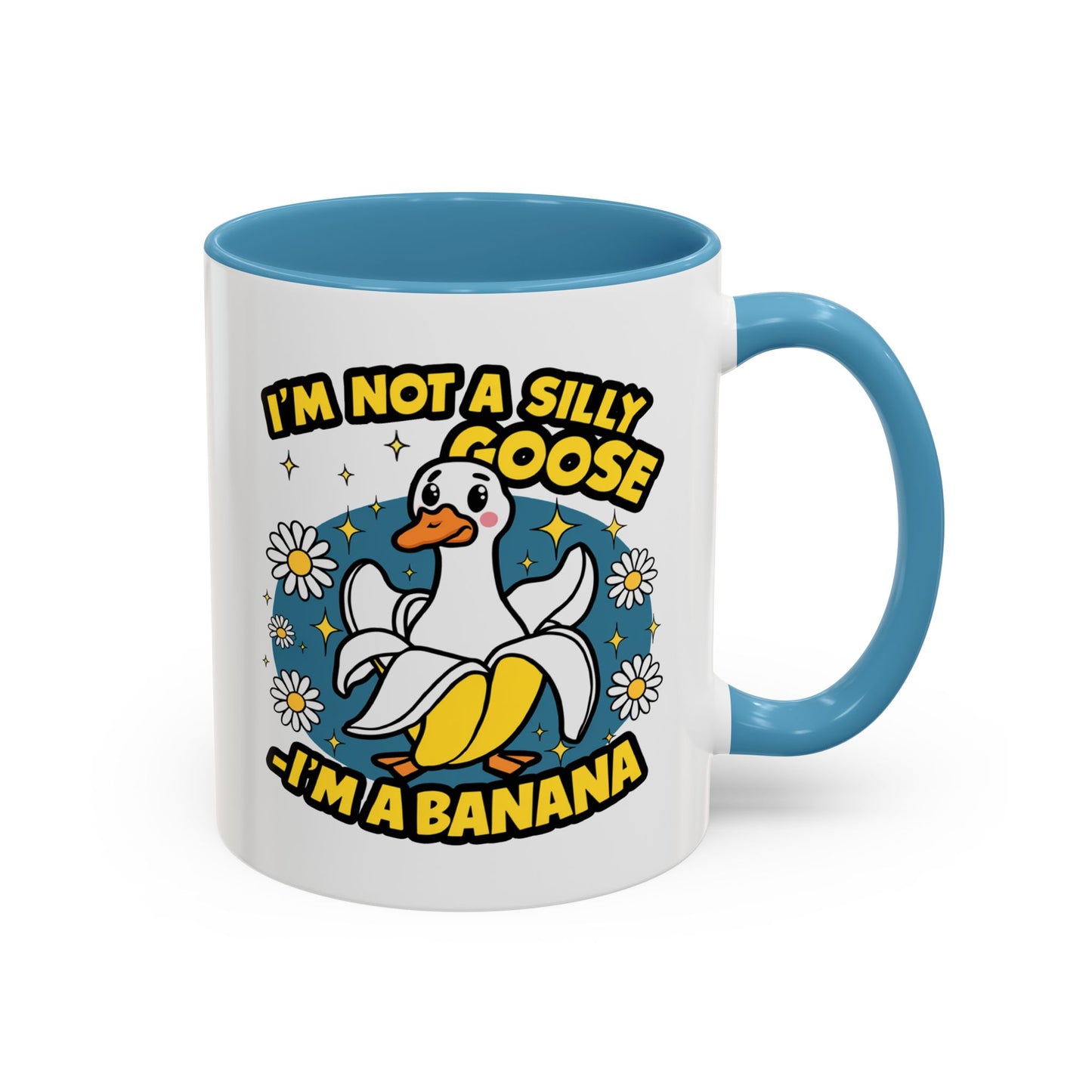 Office Mug - I'm Not A Silly Goose