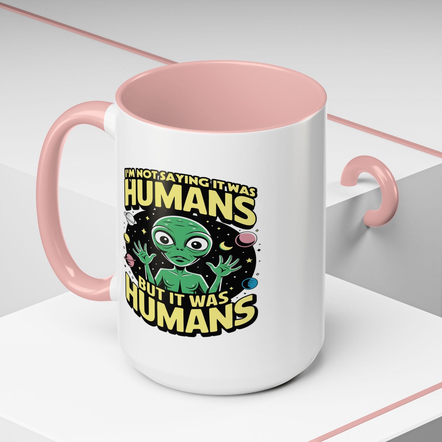 Alien Mug - I'm Not Saying