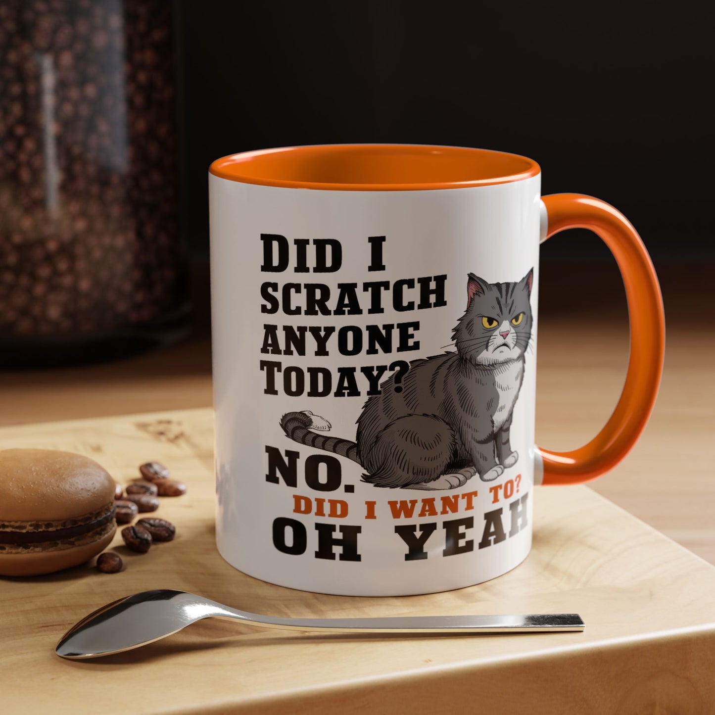 Animal Mug - Did I Scratch Anyone Today?