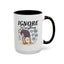 Humor Mug - Ignore Everthing