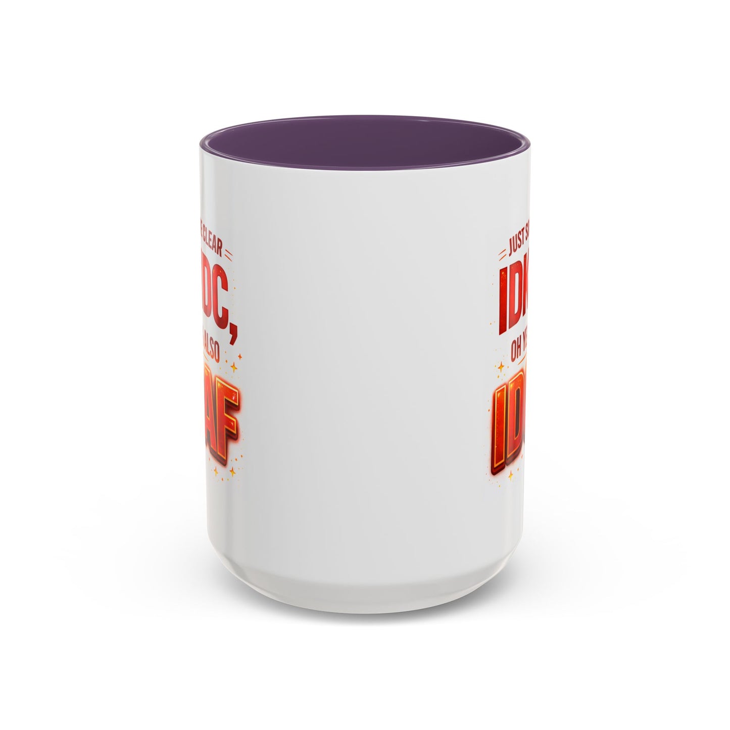 Office Mug - Just So We're Clear