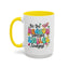 Motivational Mug - Be The Reason Someone Smiles Today