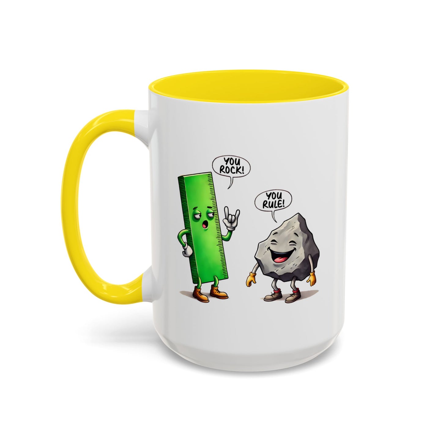 Humor Mug - You Rock You Rule