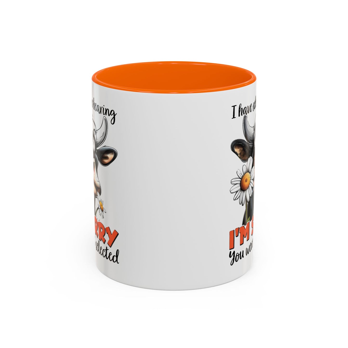 Humor Mug - I Have Selective Hearing