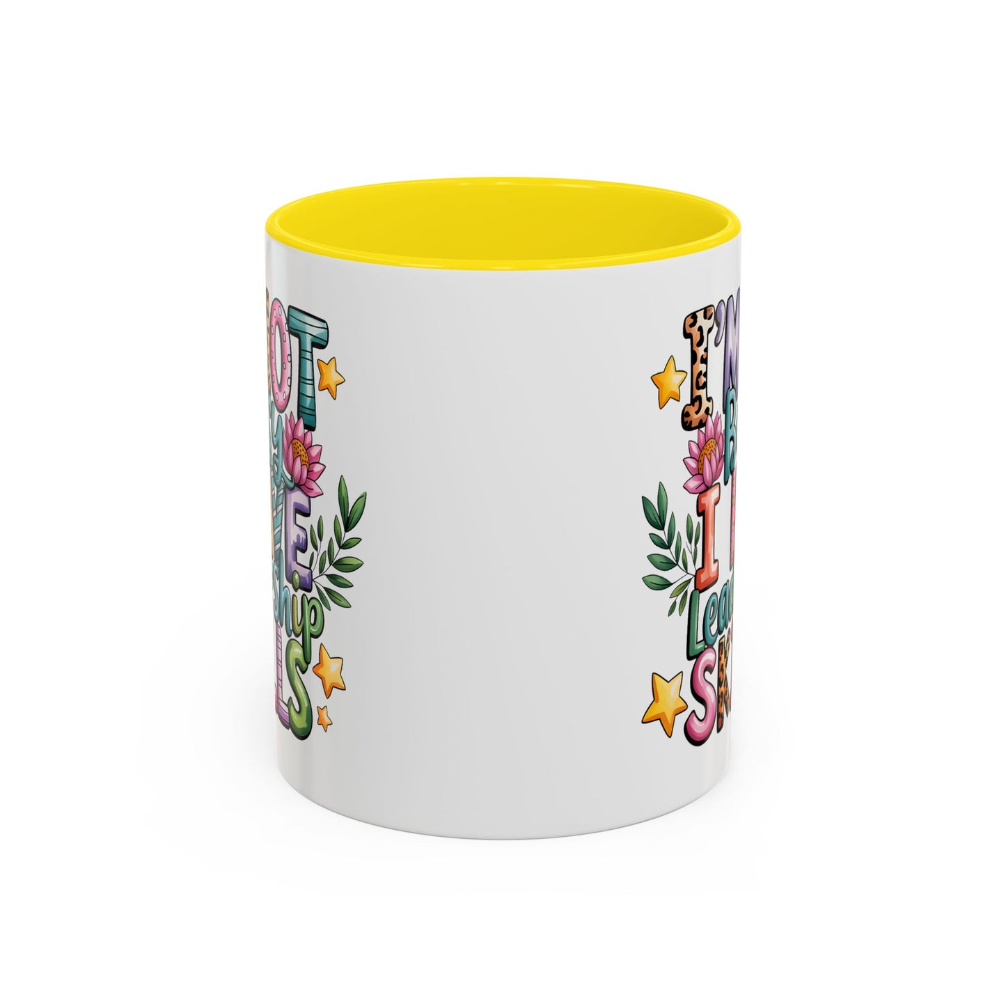 Humor Mug - I'm Not Bossy