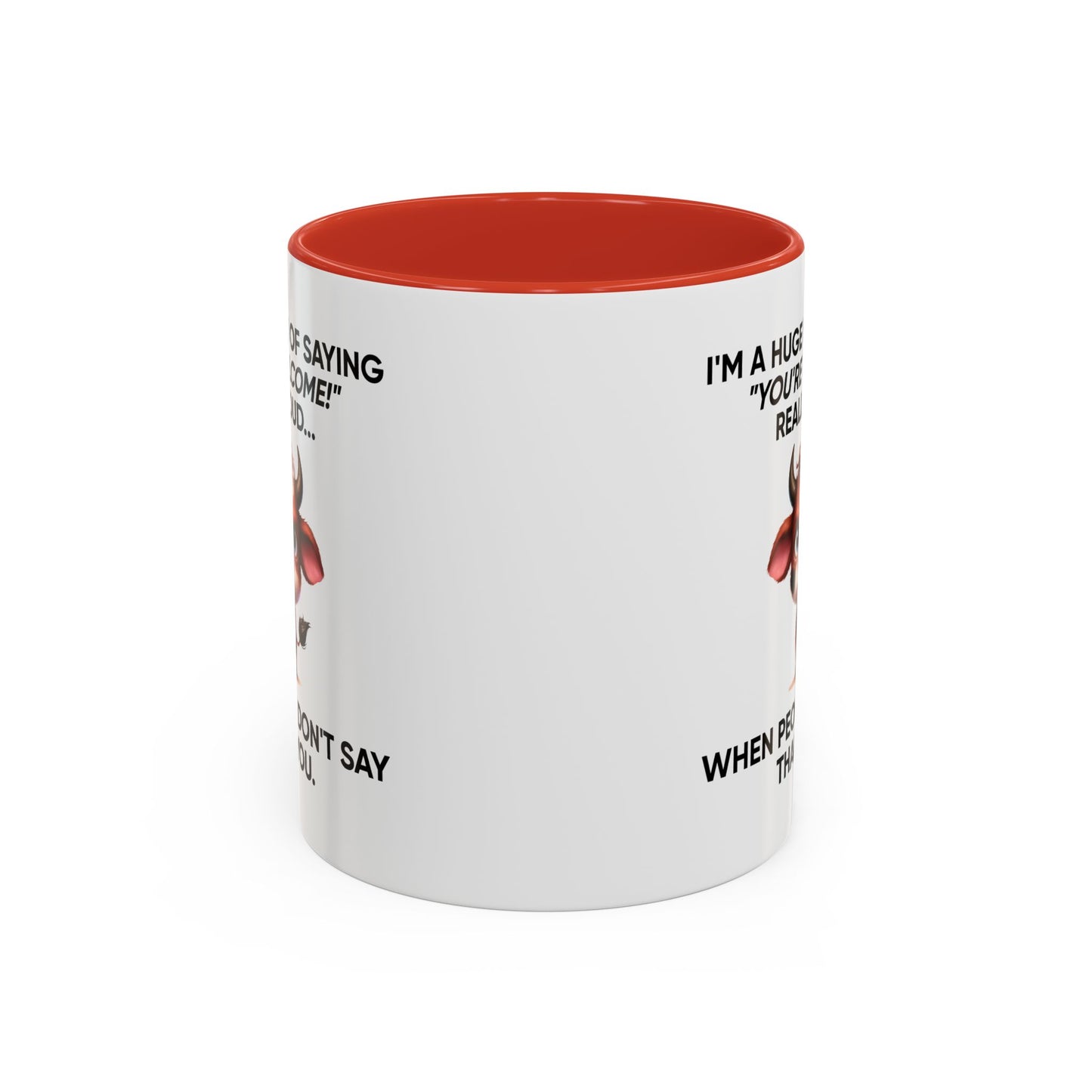 Humor Mug - I'm a Huge Fan