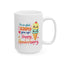 Anniversary Mug - I'm So Glad
