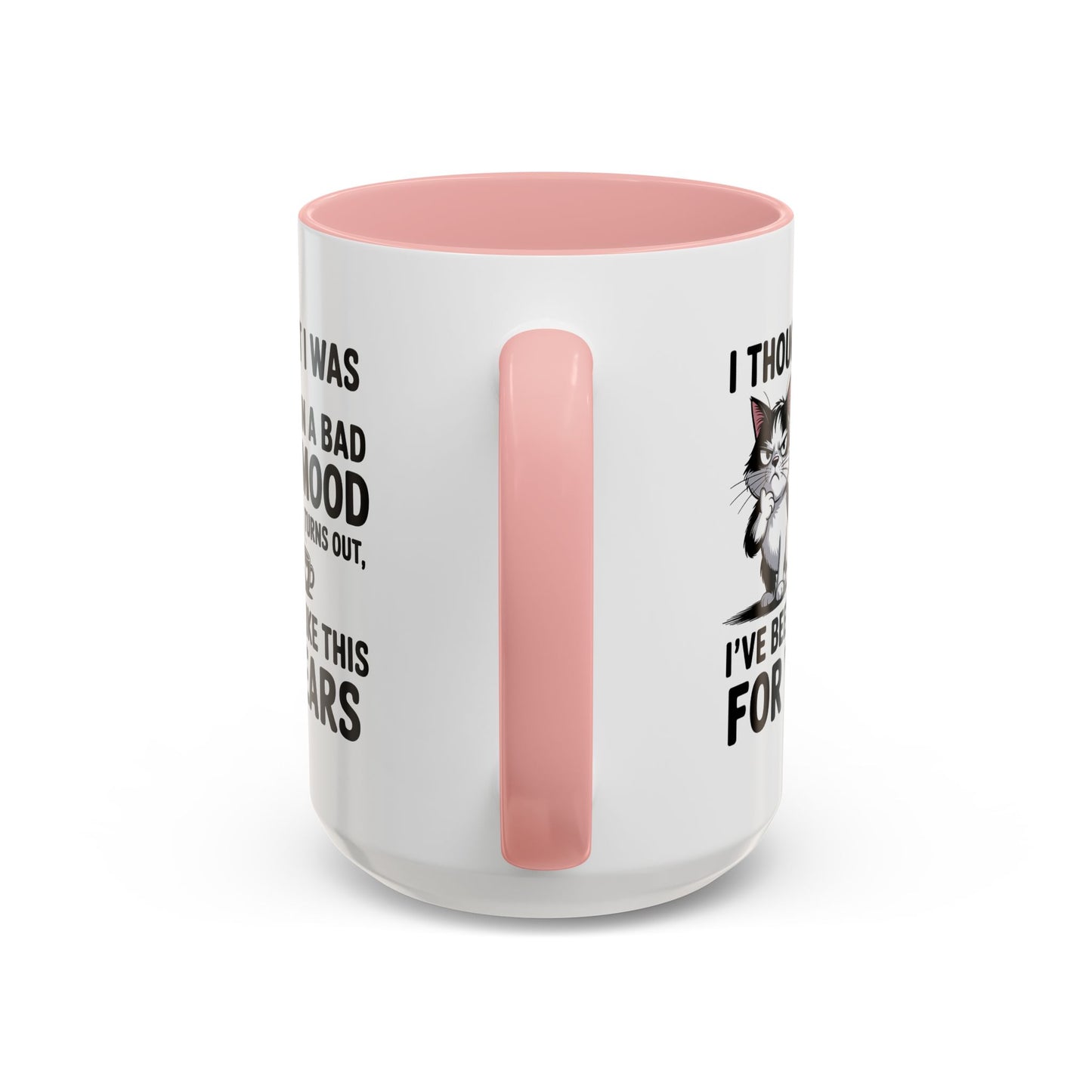 Animal Mug - I Thought I Was In a Bad Mood