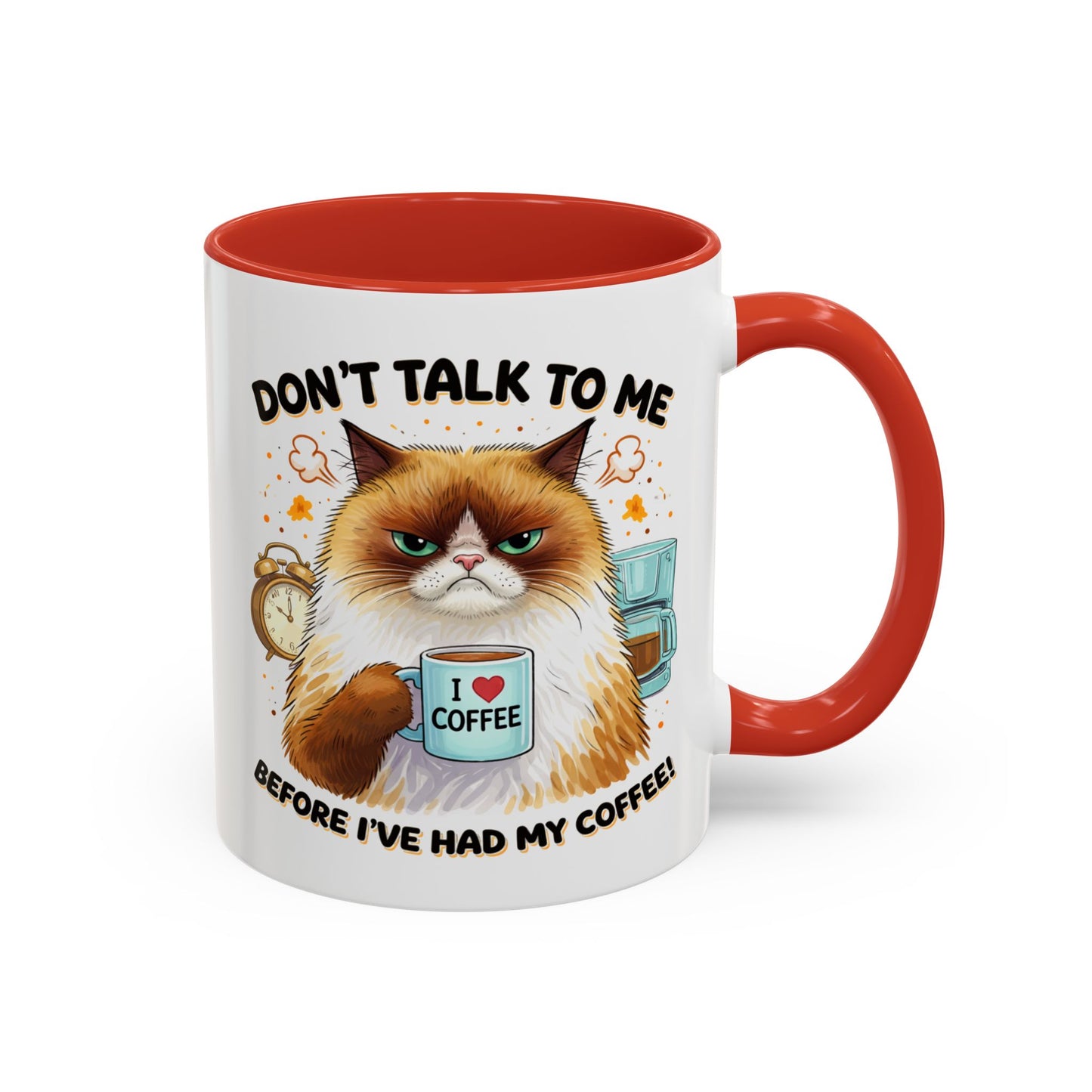Humor Mug - Don't talk to Me