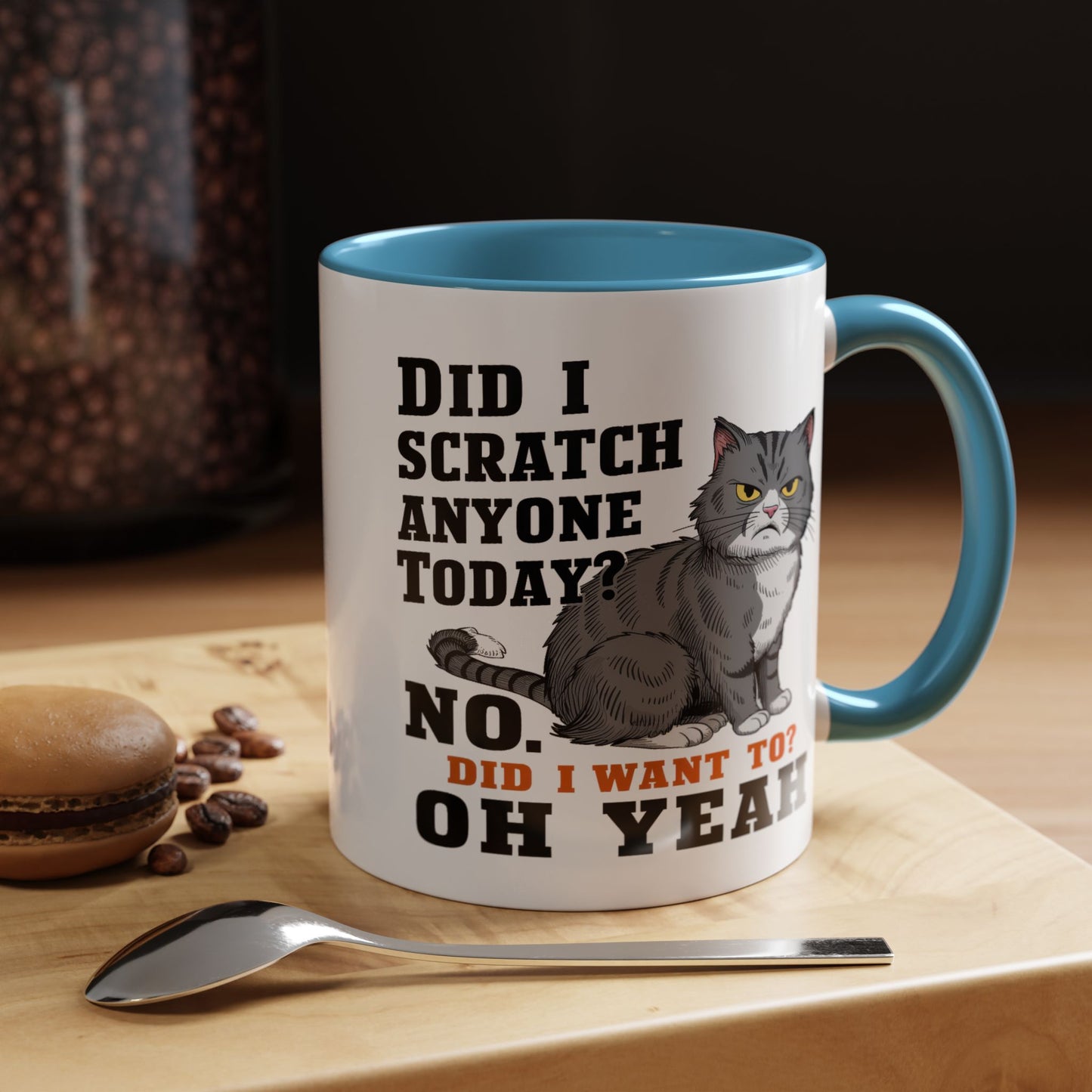 Animal Mug - Did I Scratch Anyone Today?