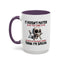 Humor Mug - It Doesn't Matter What You Think of Me