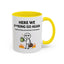 Office Mug - Here We F**cking Go Again