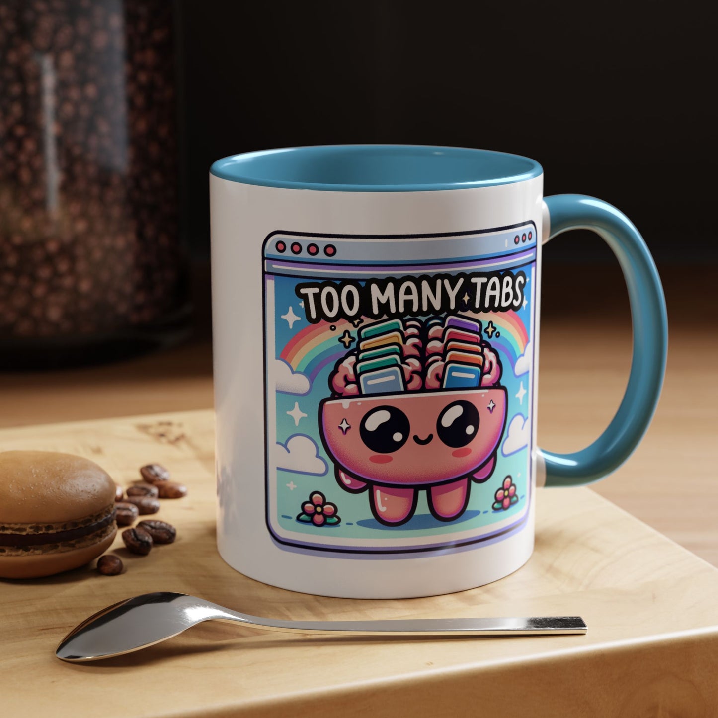 Humor Mug - My Brain Has Too Many Tabs Open