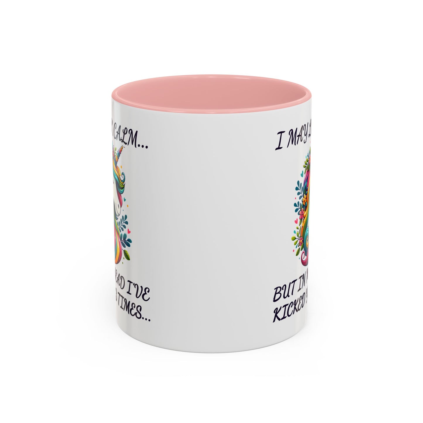 Humor Mug - I May Look Calm