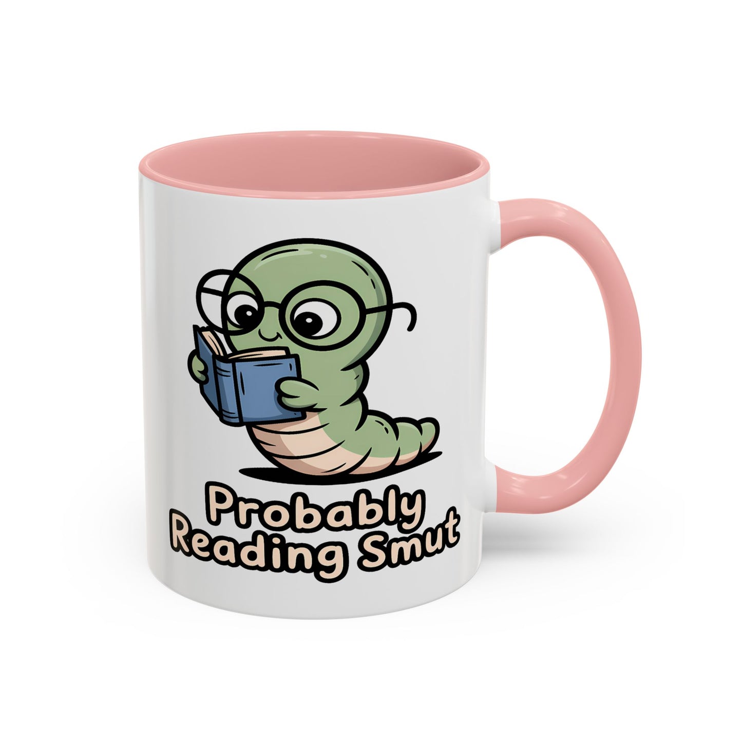 Humor Mug - Probably Reading Smut