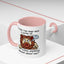 Humor Mug - No Man Has Ever Won a Game