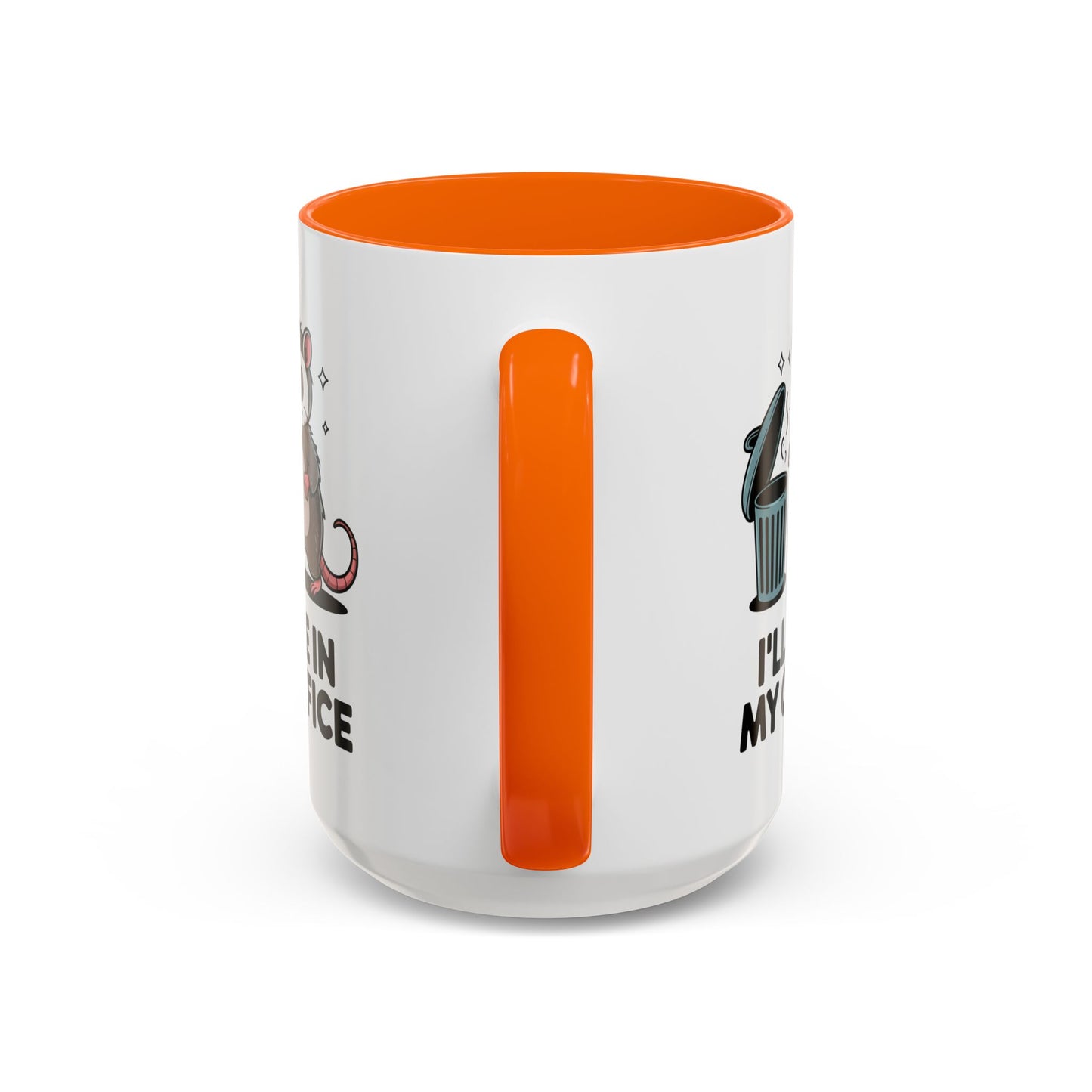 Office Mug - I'll Be In My Office