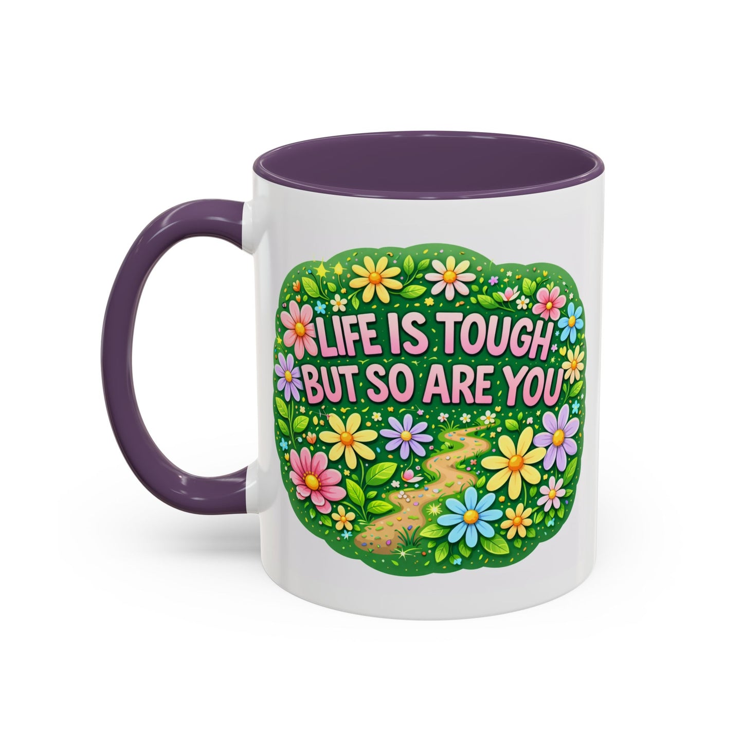 Wellness Mug - Life Is Tough