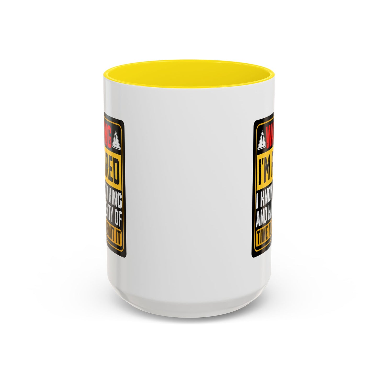 Office Mug - Warning I'm Retired