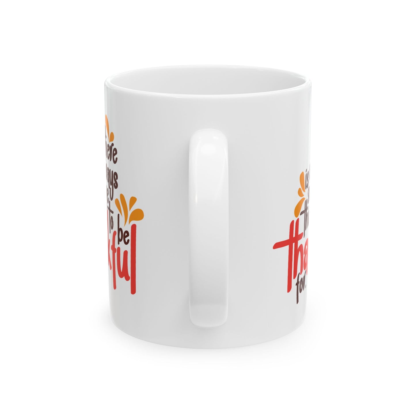 Wellness Mug - There is Always Something