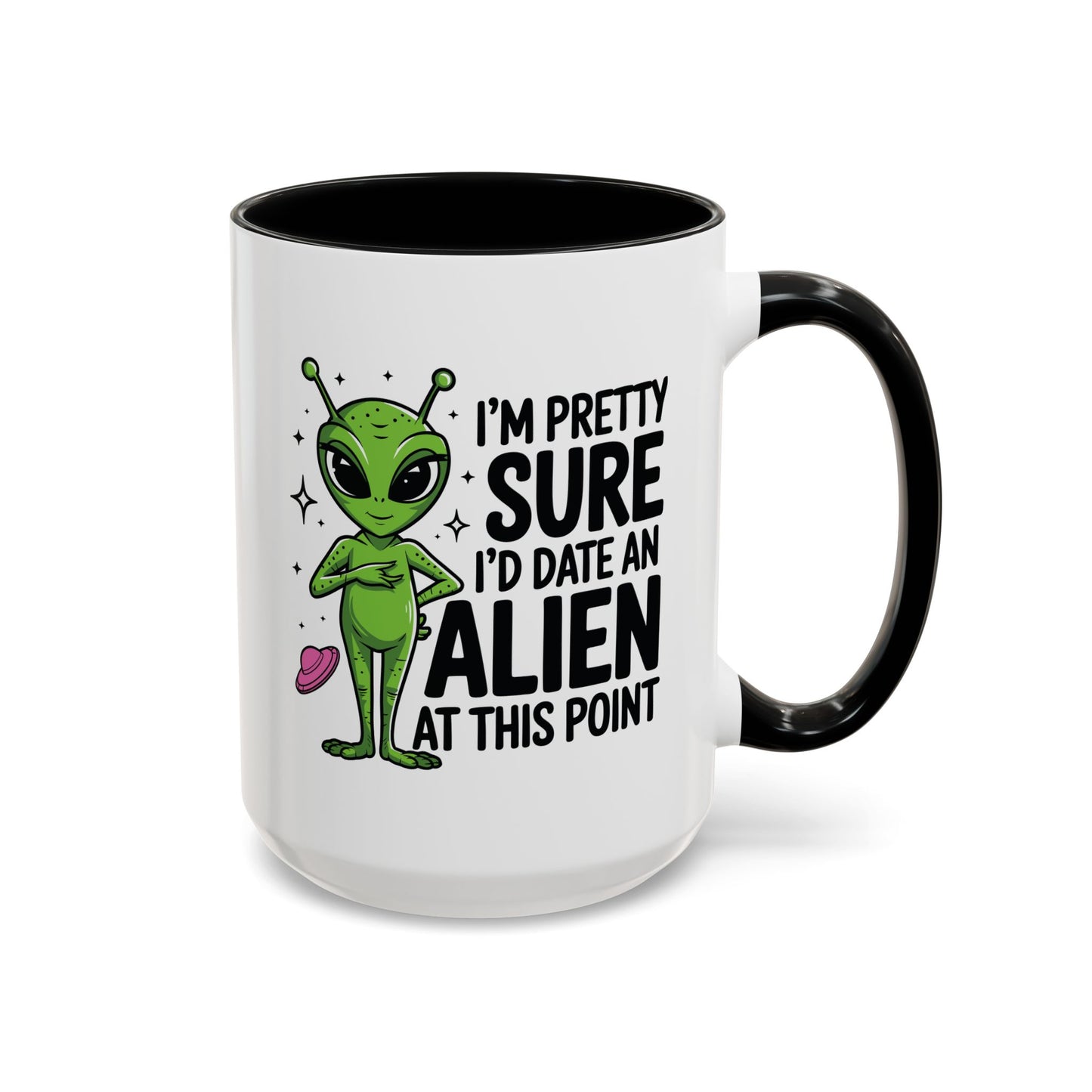 Alien Mug - I'm Pretty Sure