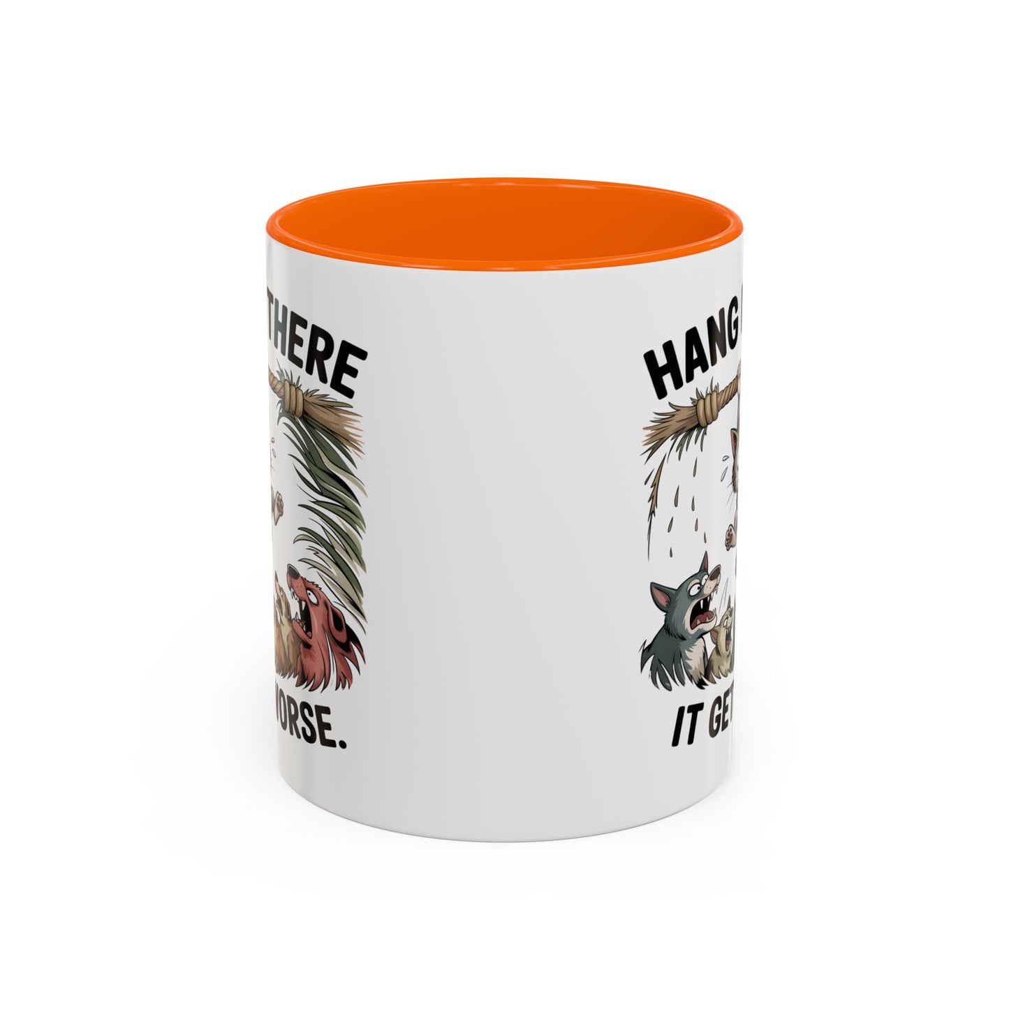 Humor Mug - Hang In There
