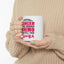 Support Mug - Fighting Cancer