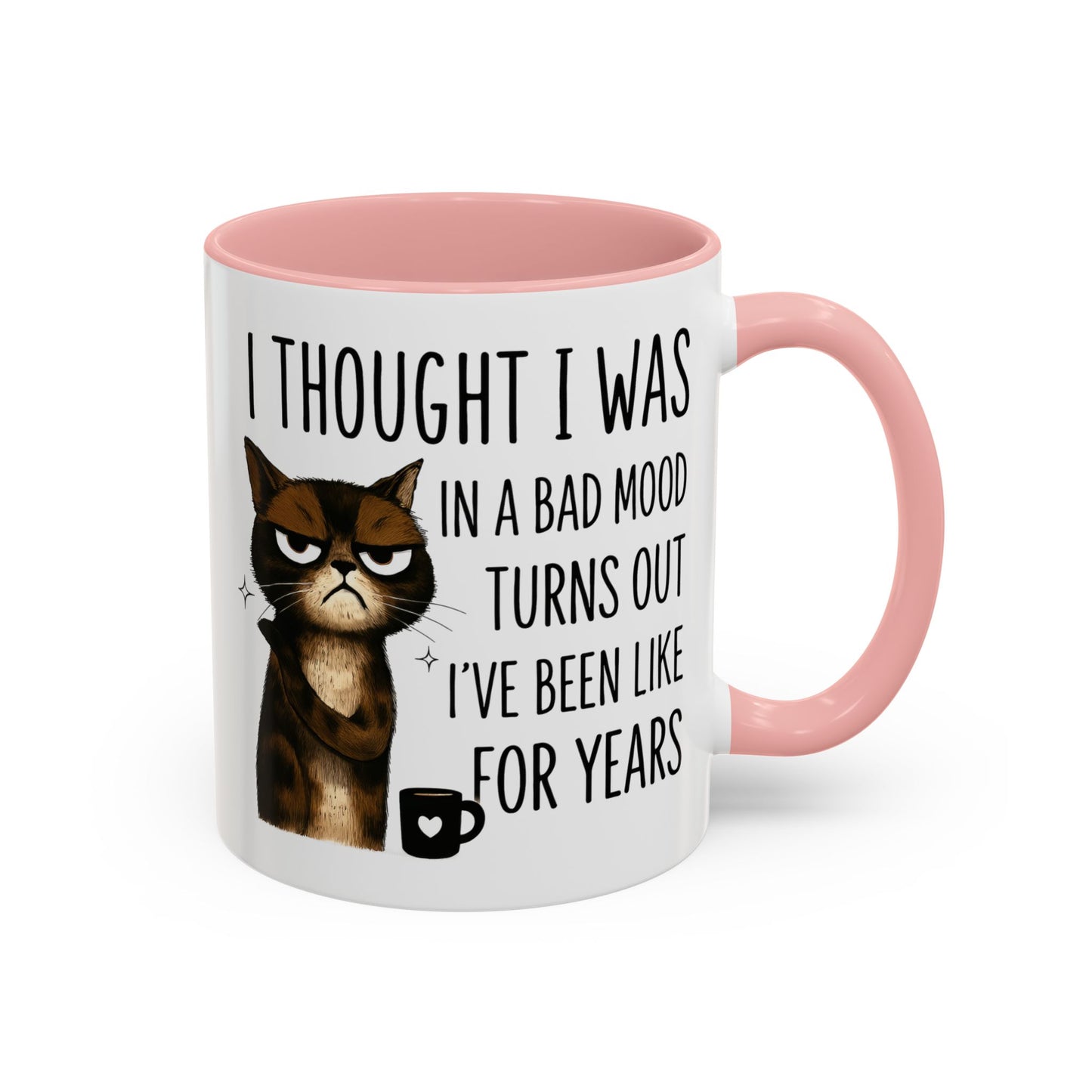 Animal Mug - I Thought I Was In A Bad Mood