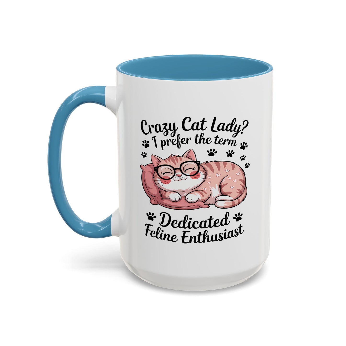 Humor Mug - Crazy Cat Lady?
