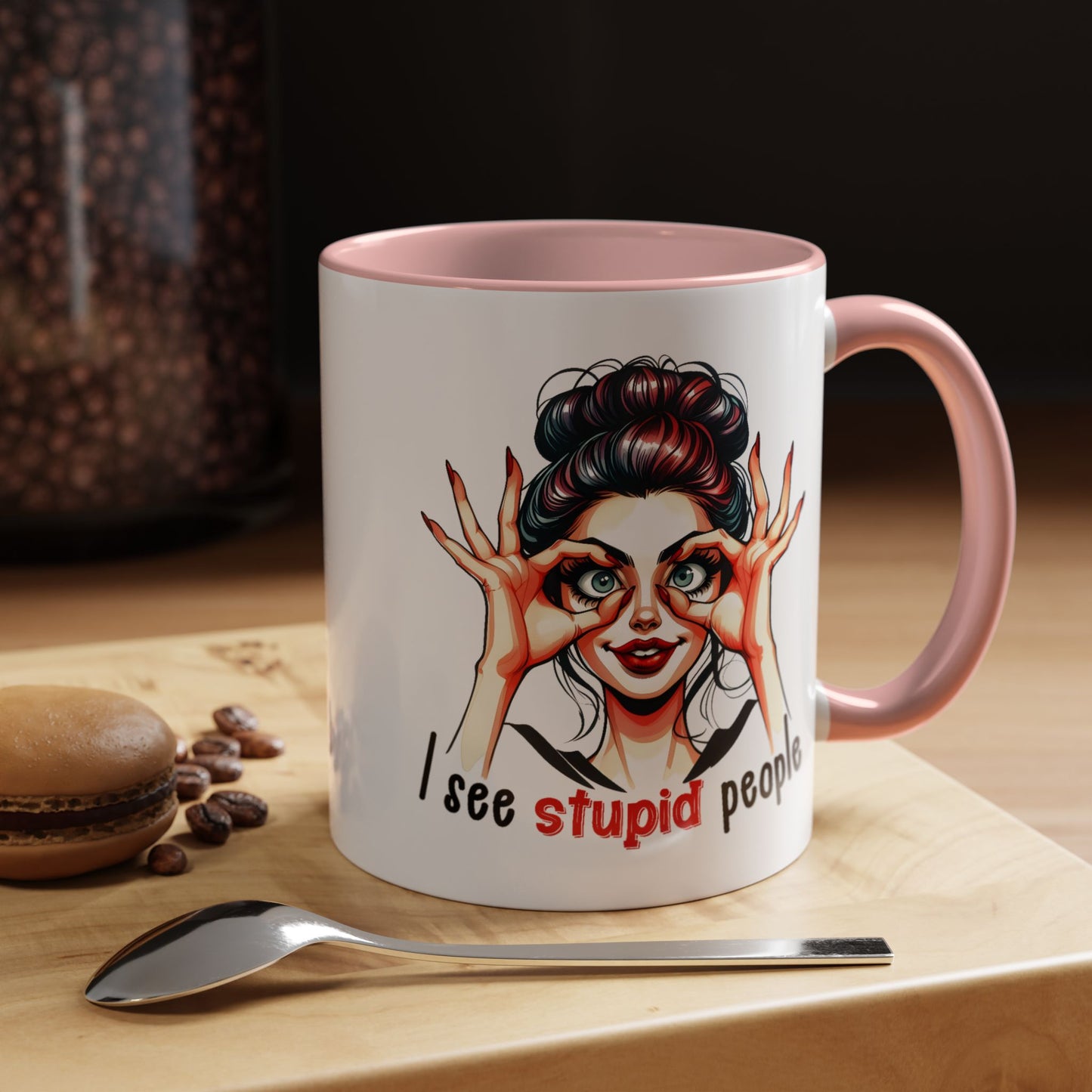 Adult Mug - I See Stupid People