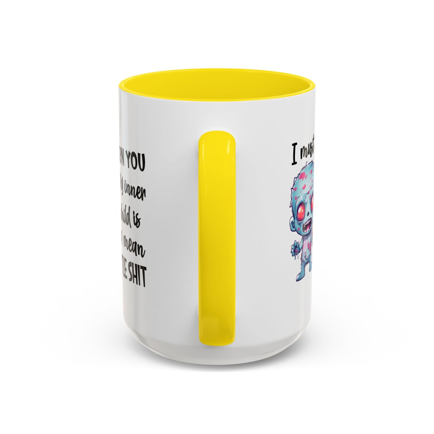 Humor Mug - I Must Warn You