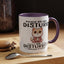 Humor Mug - Please Do Not Disturb