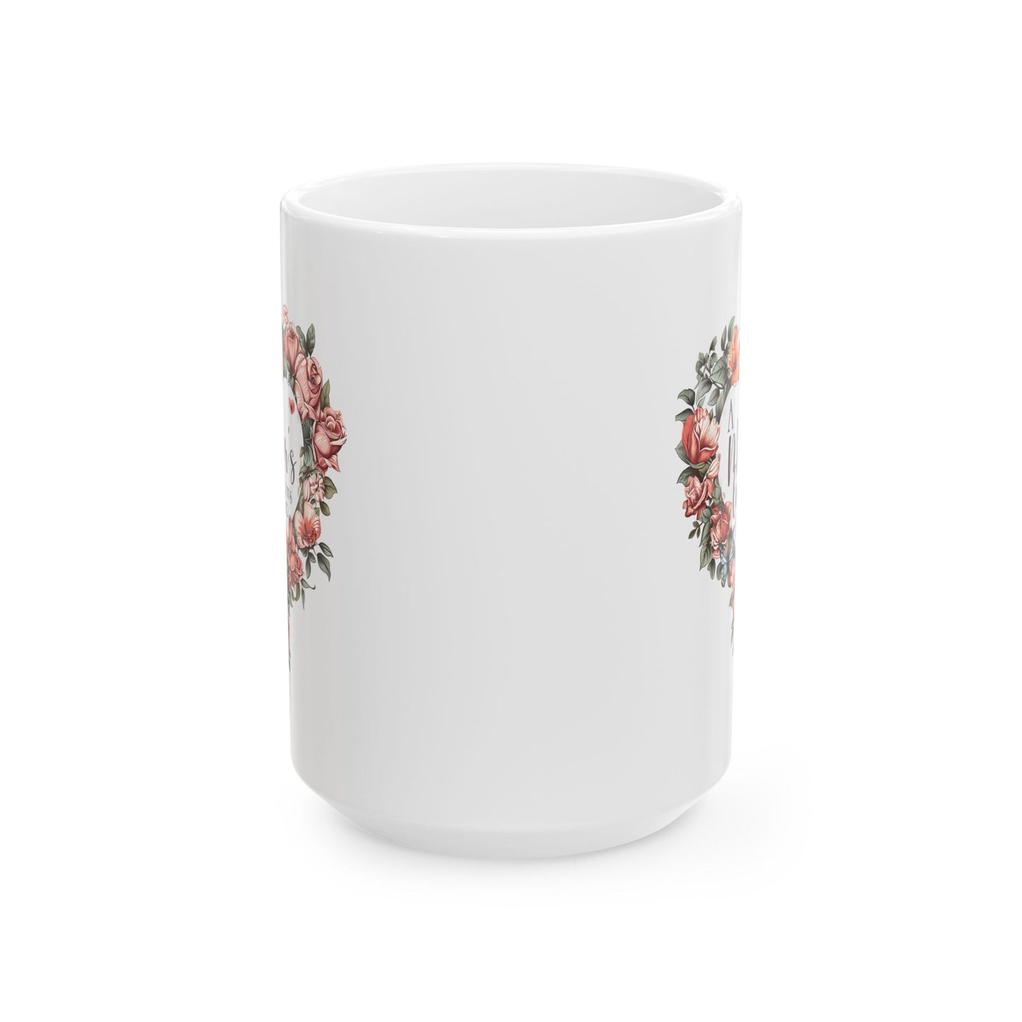 Mother's Day Mug - A Mother's Love