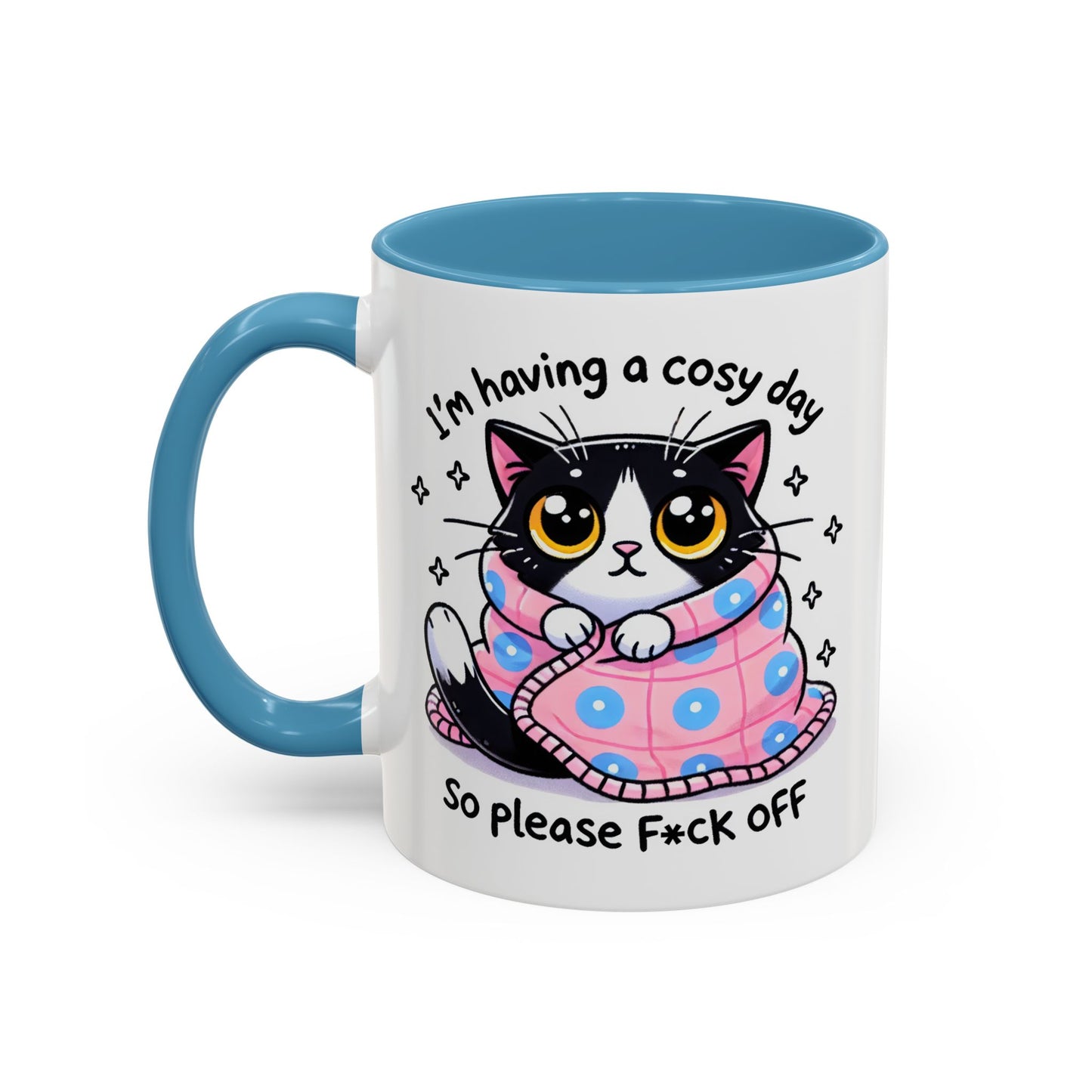 Humor Mug - I'm Having a Cosy Day